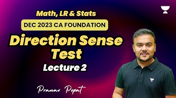 Direction Test | Lecture 2 | Dec 2023 | Pranav Popat