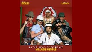 Village People - In The Navy ( A Disco Re-Mix ) By Ian Coleen