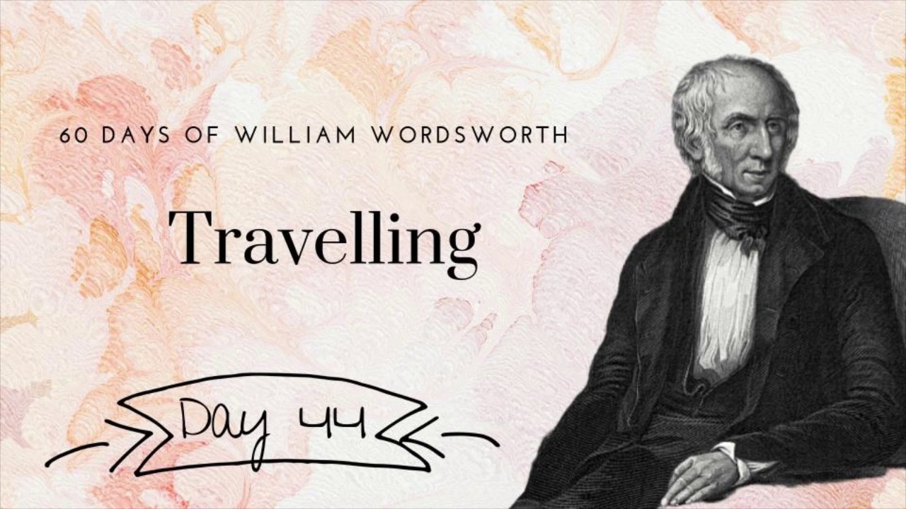 travelling by william wordsworth analysis