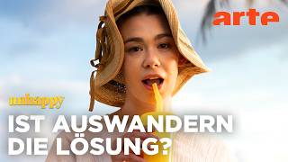 Auswandern: Traum oder Fehler? | unhappy | ARTE