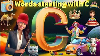 Learn words starting with 'C' ! Top 20 'C' Words That Will Instantly Boost Your Vocabulary Β©π±πππ§
