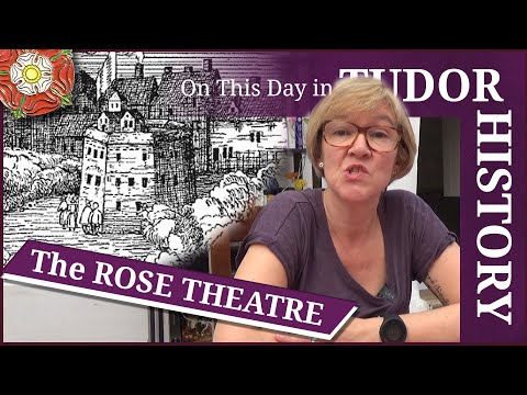 February 19 - The Rose Theatre, an Elizabethan playhouse