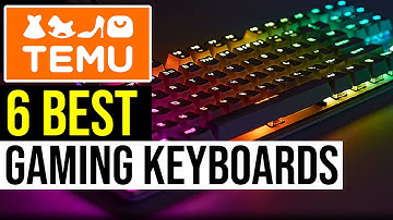 6 BESTE Temu Gaming Toetsenborden om te Kopen (Goedkope Temu Gaming Toetsenbord Review)