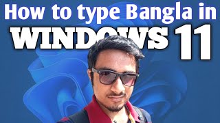 How to Type Bangla in Windows 11 | কী ভাবে Windows 11 এ বাংলা লেখা যায় | Without any Software screenshot 5