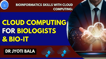 Cloud Computing for Biologists| Easy Guide to Cloud Computing for Bioinformatics #biotech