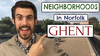 Ghent Norfolk VA - A Full Tour and Guide to Living in Ghent