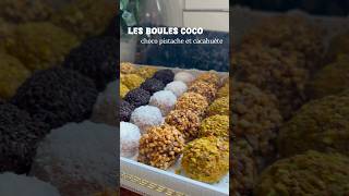 Les boules coco / choco / pistache / cacahuète