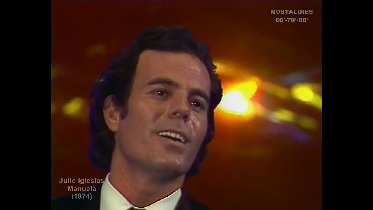 Julio Iglesias - Manuela (1974) - YouTube