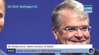 IAC 2019 NASA Space Exploration in 2019 and Beyond Jim Bridenstine