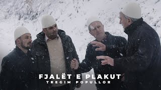 Tregim Popullor - Fjalët e Plakut