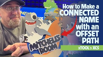 How to Make Connected Text with an Offset Path Using xTool