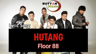 Floor 88 - HUTANG (Lyric Song)