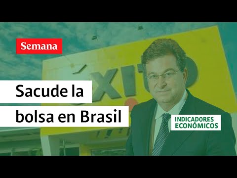 Grupo Gilinski tras Almacenes Éxito: el anuncio sacude la bolsa en Brasil