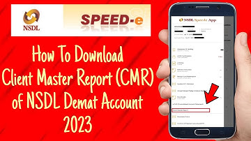 How To Download Client Master Report (CMR) of NSDL Demat Account 2023 | NSDL Speede App