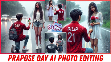 Prapose Day Ai Photo Editing | Instagram Trending Happy Prapose Day Ai Photo Editing | Dilip Editing