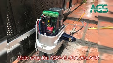 Motor cổng lùa tự động AGS- SL600 - Mr Tuyến - 0917 83 80 80