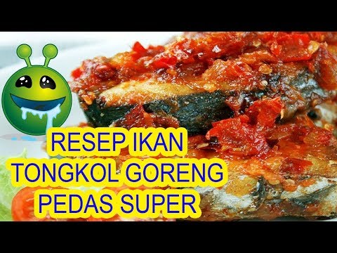 Tutorial Memasak Ikan Tongkol Masak Merah - Ragam Resepi