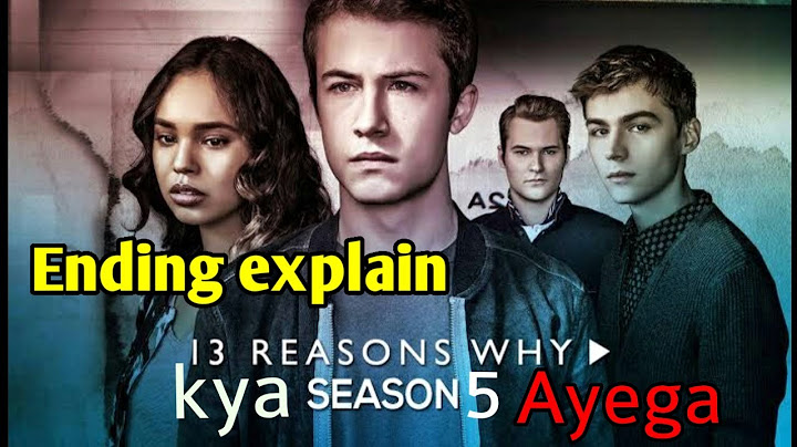 13 reasons why season 5 2022