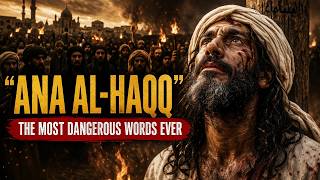 Al-Hallaj Imprisoned and Executed—Why This Sufi Master Terrified Authorities