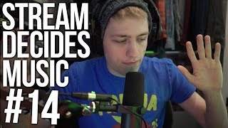 Stream Decides The Music #14 (Sellout Sunday)