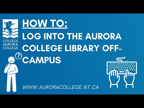 Logging into the Aurora College Library system remotely 2021
