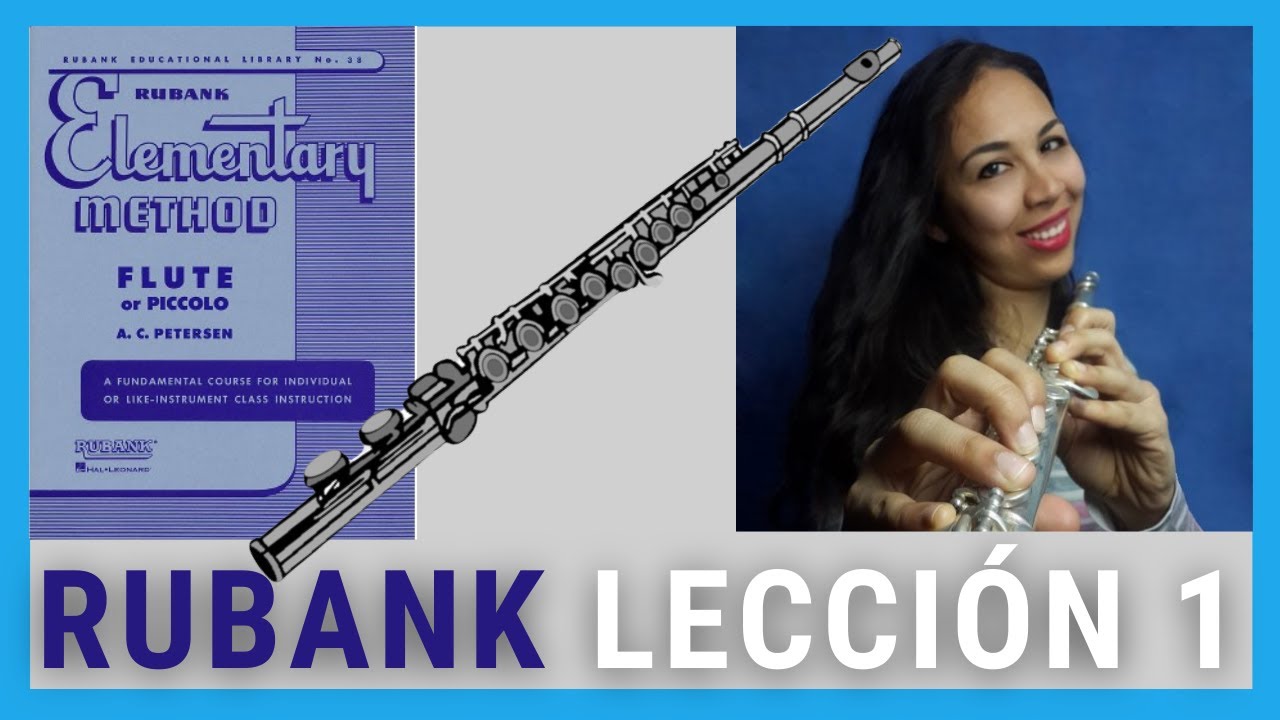 ✅ Ejercicios para la FLAUTA - RUBANK Lección 1 🎵