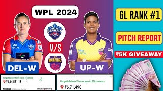 DEL-W vs UP-W Dream11 Analysis | DEL-W vs UP-W DREAM11 Final Team | WPL 2024