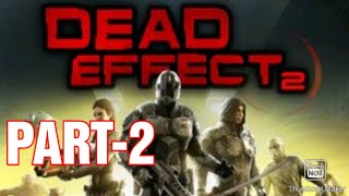 Death Effect (PART 2)