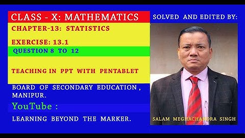 CLASS-X : MATHEMATICS [BOSEM] EXERCISE-13.1 [8 TO 12]