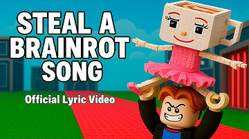 STEAL A BRAINROT SONG | Official Brainrot Lyric Video