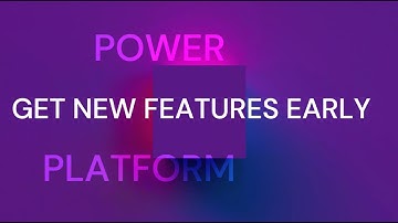 Get new features early