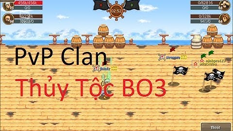 [Hải Tặc Tí Hon] pvp BO3 Băng Thủy Tộc