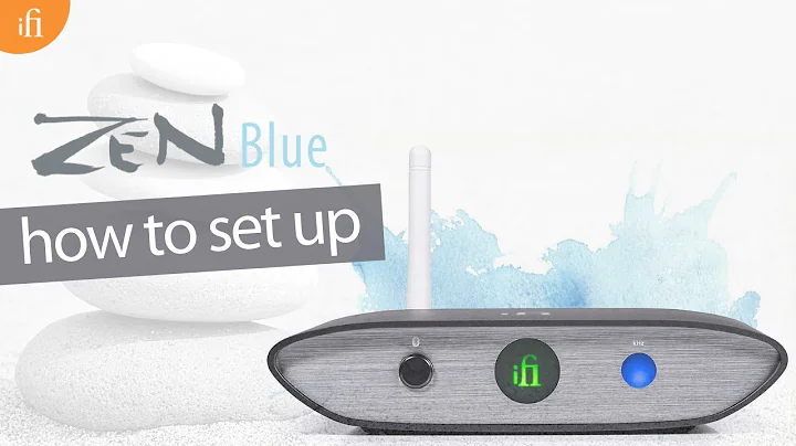 ZEN Blue: How to set up