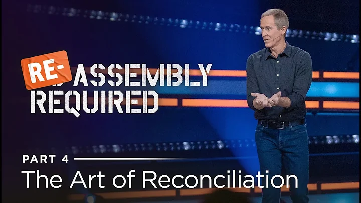 Re-Assembly Required, Part 4: The Art of Reconcili...