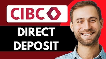 HOW TO GET DIRECT DEPOSIT  FORM CIBC 2025 (FULL GUIDE)