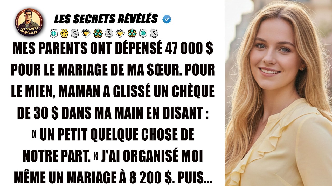 Mes parents ont payé pour ma sœur, 30$ pour moi. Le toast de mon mari a tout révélé.