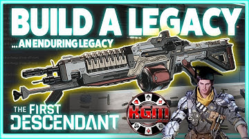 The Enduring Legacy Build I Use for Season 2 | The First Descendant