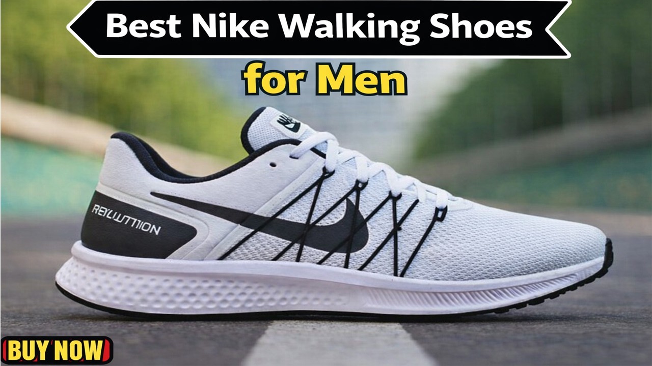 THE Best Nike Walking Shoes for Men ON Amazon You Can Buy Right Now