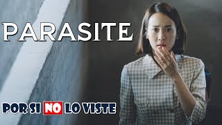 Por Si No Lo Viste: PARASITE Por Si No Lo Viste: PARASITE