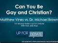 Dr. Michael Brown debates Matthew Vines: Can You Be Gay and Christian?