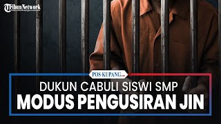 Dukun Cabuli Siswi SMP di Lampung, Modus Pura-pura Lakukan Ritual Pengusiran Jin