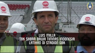 Luis Milla Tak Sabar Bawa Timnas Indonesia Latihan di Stadion GBK
