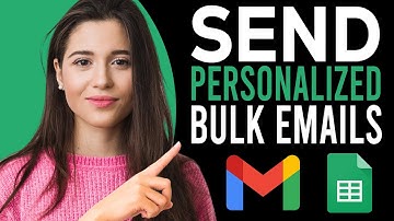 How to Send Personalized BULK Emails in Gmail 2025 - for FREE !