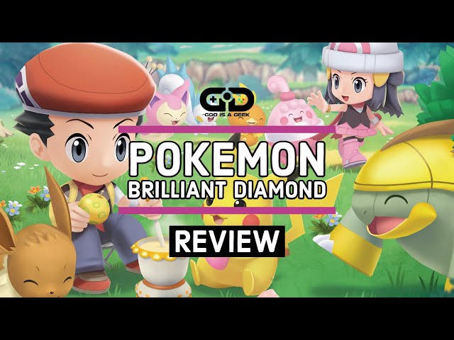 Pokémon Brilliant Diamond/Shining Pearl Review: Old Faithful