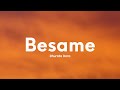 Dhurata Dora - Besame (Lyrics)