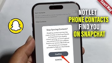 How To Not Let Phone Contacts Find You On Snapchat (Android & iOS)