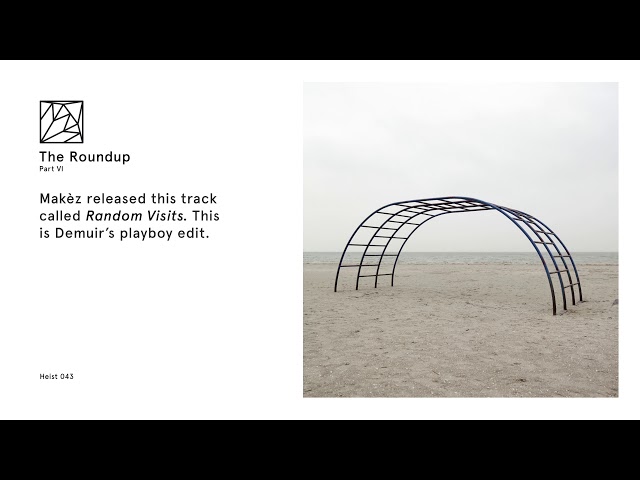 Makèz - Random Visits (Demuir's Playboy Edit)