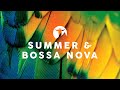 SUMMER &amp; BOSSA NOVA 2023