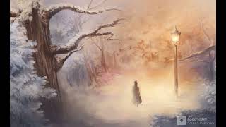 A Narnia Lullaby, Harry Gregson-Williams (slowed + reverb)