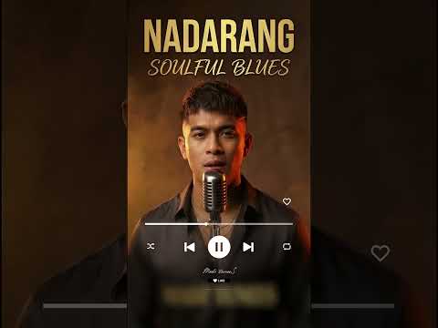 NADARANG | SHANTI DOPE | SOULFUL BLUES